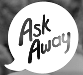 Ask Away