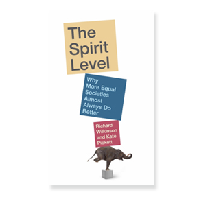 Book Review: The Spirit Level: Why More Equal Societies Almost Always Do Better